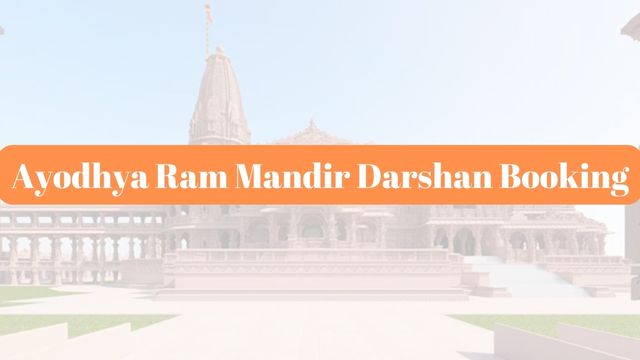 Ayodhya Ram Mandir Darshan Booking