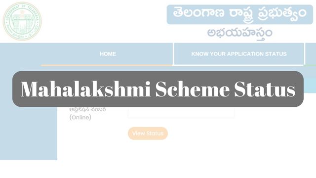 Mahalakshmi Scheme Status