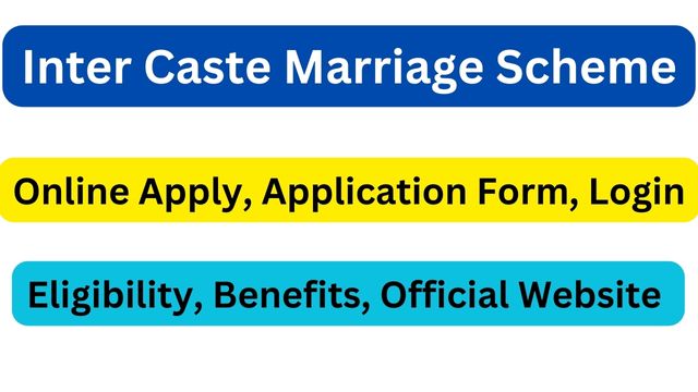 Inter Caste Marriage Scheme